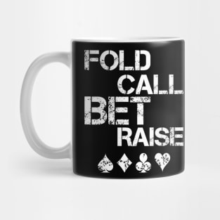 Poker - fold call bet raise Mug